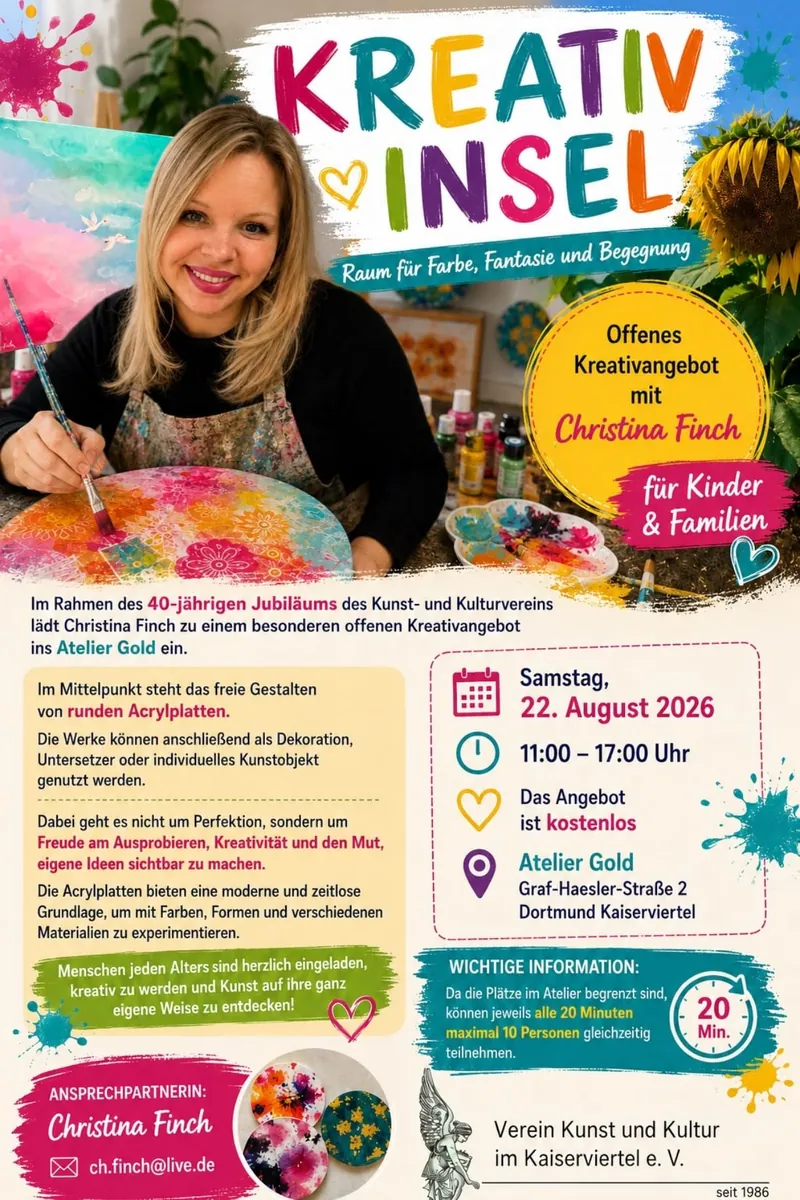Flyer Kreativ Insel: Offenes Kreativangebot mit Christina Finch am Samstag, 22. August 2026, 11 bis 17 Uhr im Atelier Gold, Graf-Haeseler-Straße 2, Dortmund Kaiserviertel.